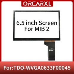 6.5 inch Touch Screen TDO-WVGA0633F00045 For VW MIB STD2 200 682 680 Series Car Multimedia Player Navigation 40 Pins Screen