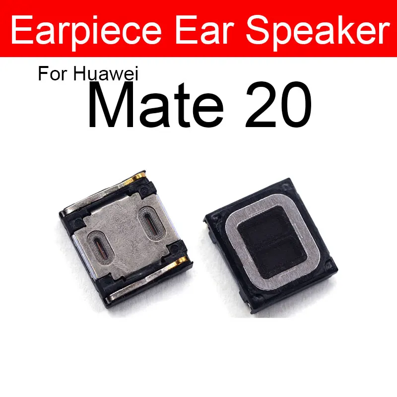 Earpiece Ear Speaker For Huawei Mate 9 10 20 Pro Lite 20X P Smart Plus 2018 2019 2020 2021 Ear Speaker Receiver Speaker Repair