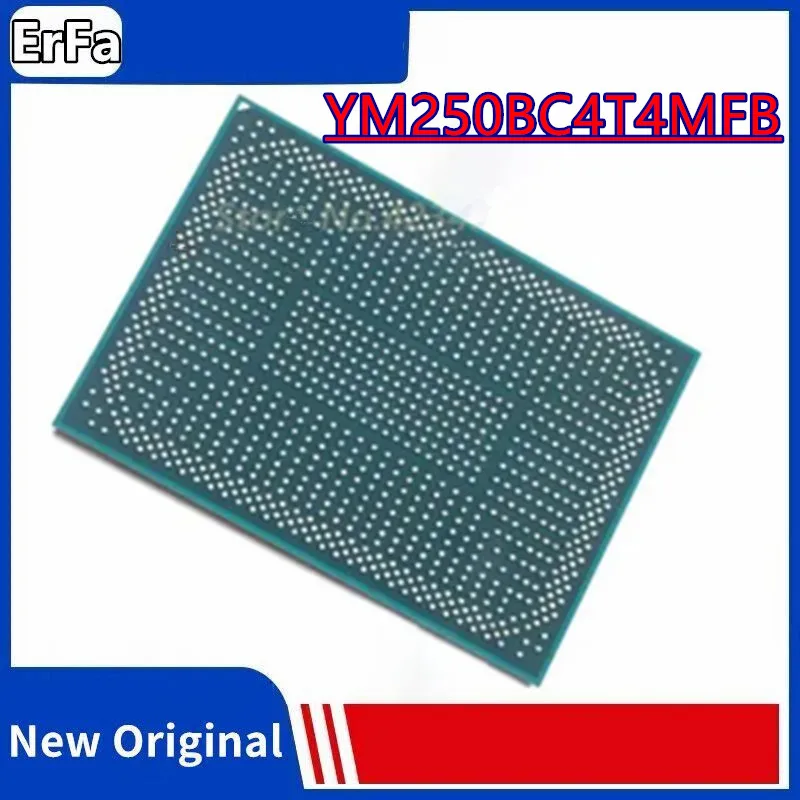 

YM250BC4T4MFB YM250 BC4T4MFB BGA чипсет процессора с шариками