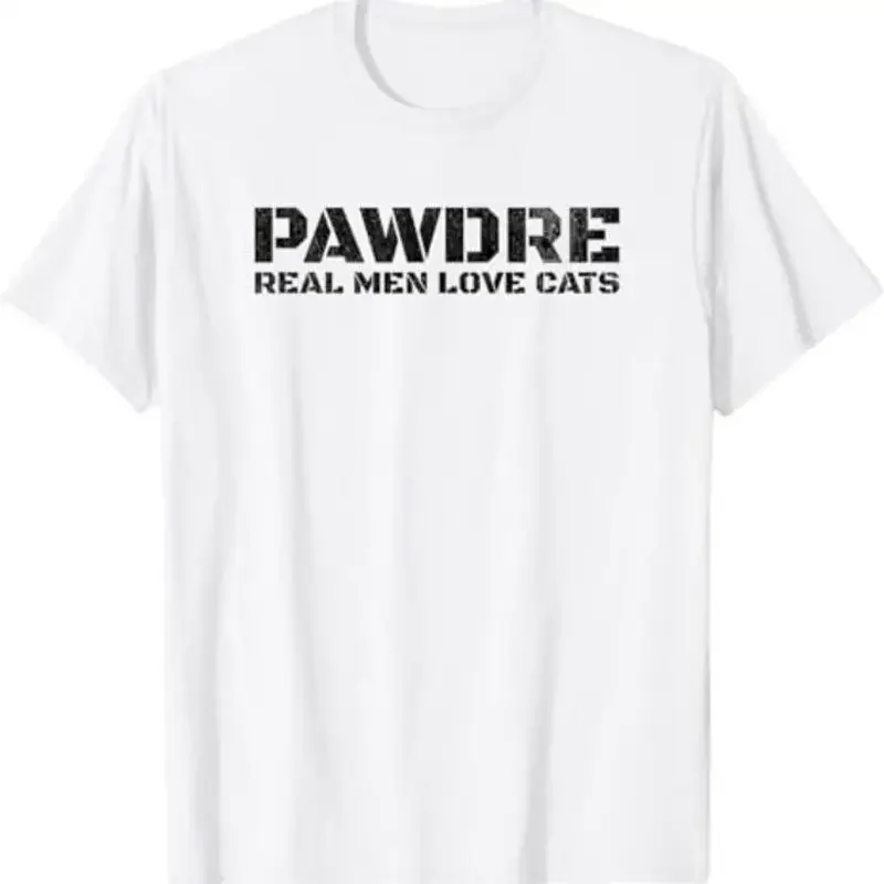 Pawdre Real Men Love Cats Feline Father Funny Cat Dad T Shirt