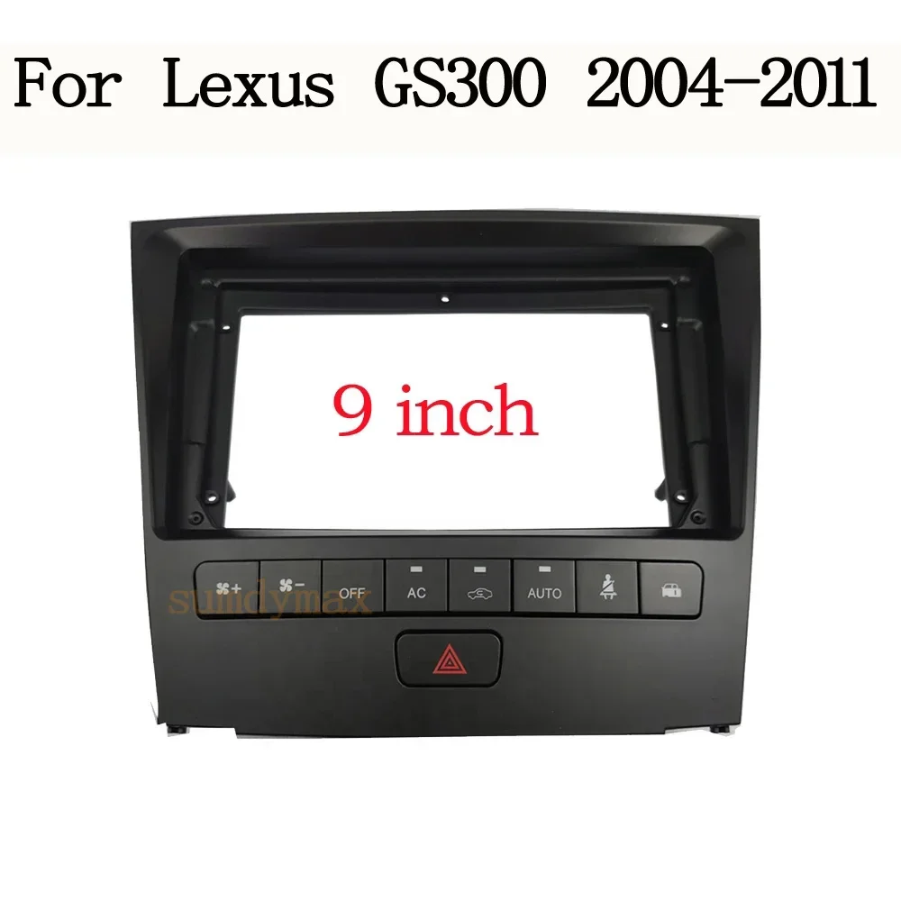 2 DIN 9 Inch Car Fascia Frame for  Lexus GS GS300 350 400 430 450H 460 Kit Panel Fitting android car Radio