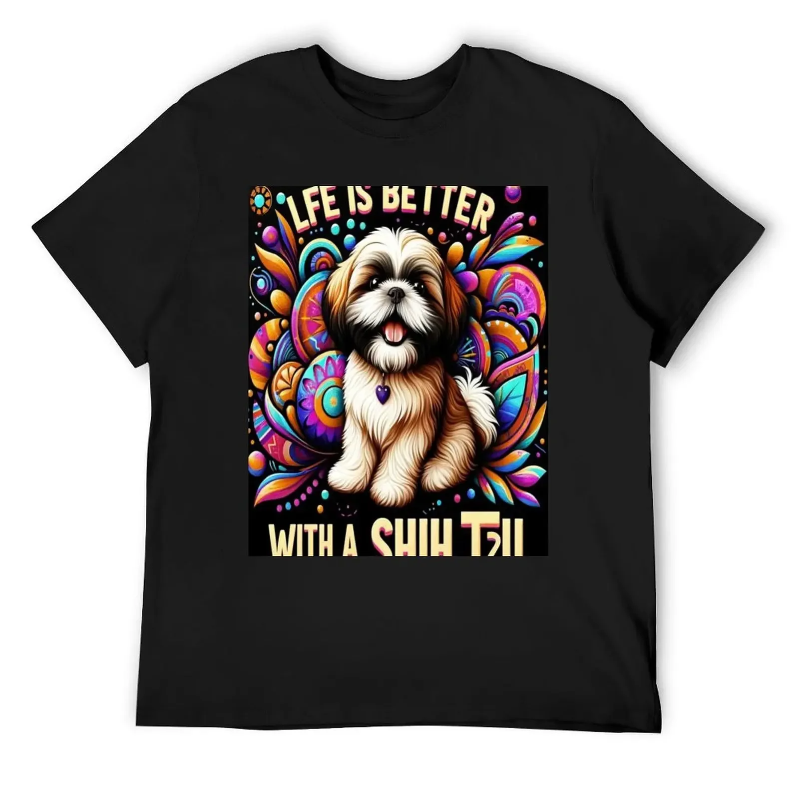 Life is Better with a Shih Tzu T-Shirt rapper graphic tees boys whites quick drying slim fit t shirts for men