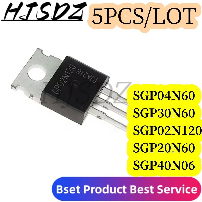 5 PCS/LOT SGP04N60 TO-220 G04N60 SGP2N120 GP02N120 SGP30N60HS G30N60HS SGP10N60 SGP20N60 SGP40N60