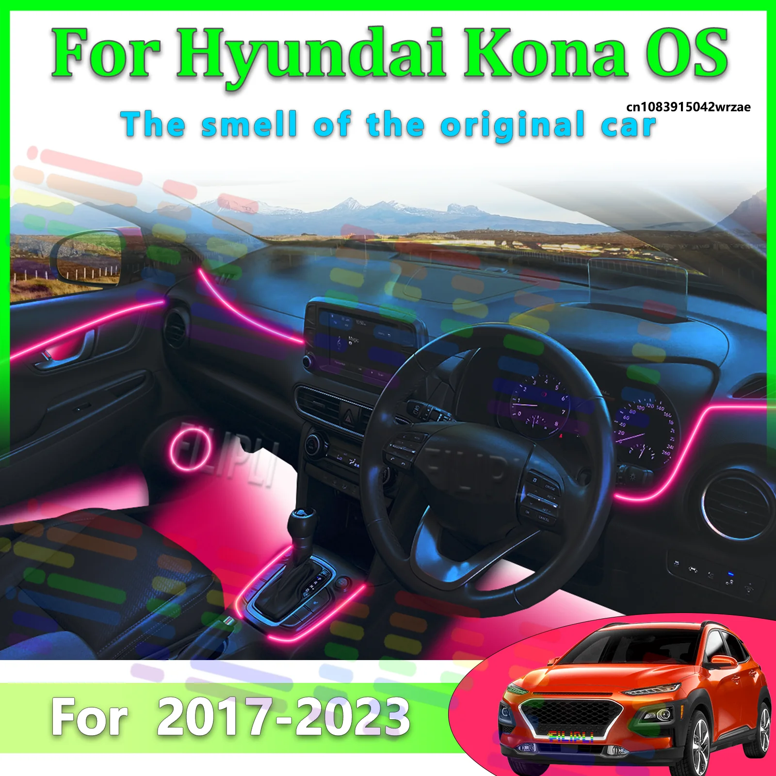 For Hyundai Kona 2017–2023 OS Car LED Ambient Lamps Colorful Atmosphere Lights Auto Interior Neon Strip App Control 64 RGB Light