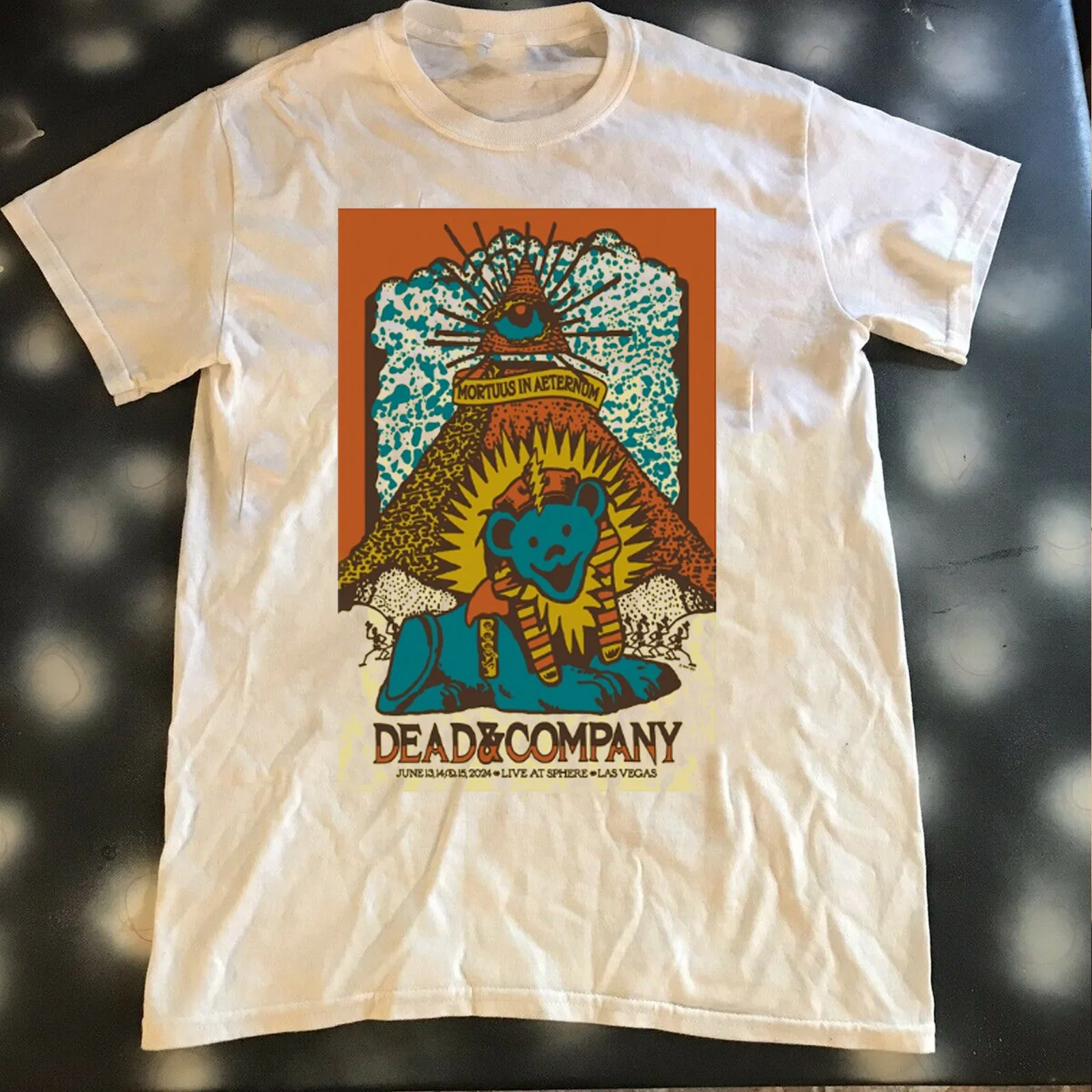 Dead And Company Live On Jun 13 14 15 2024 Sphere Las Vegas T Shirt U2474