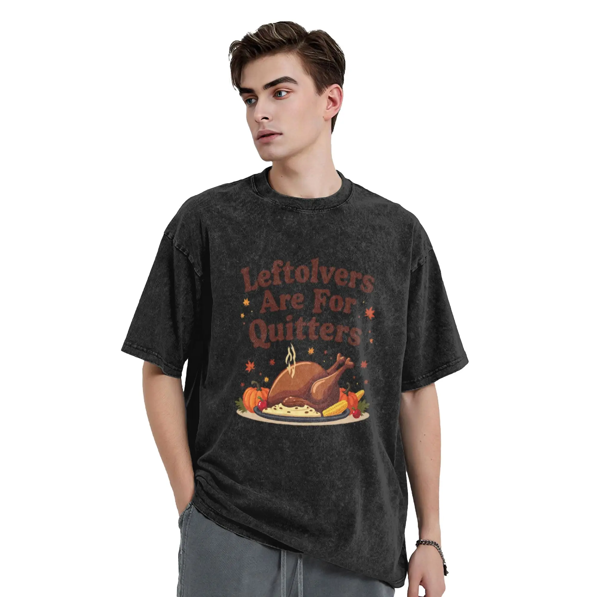 Leftovers Are For Quitters - Thanksgiving Day  Unique Trendy A Vintage Oversized Cotton Unisex T-Shirts