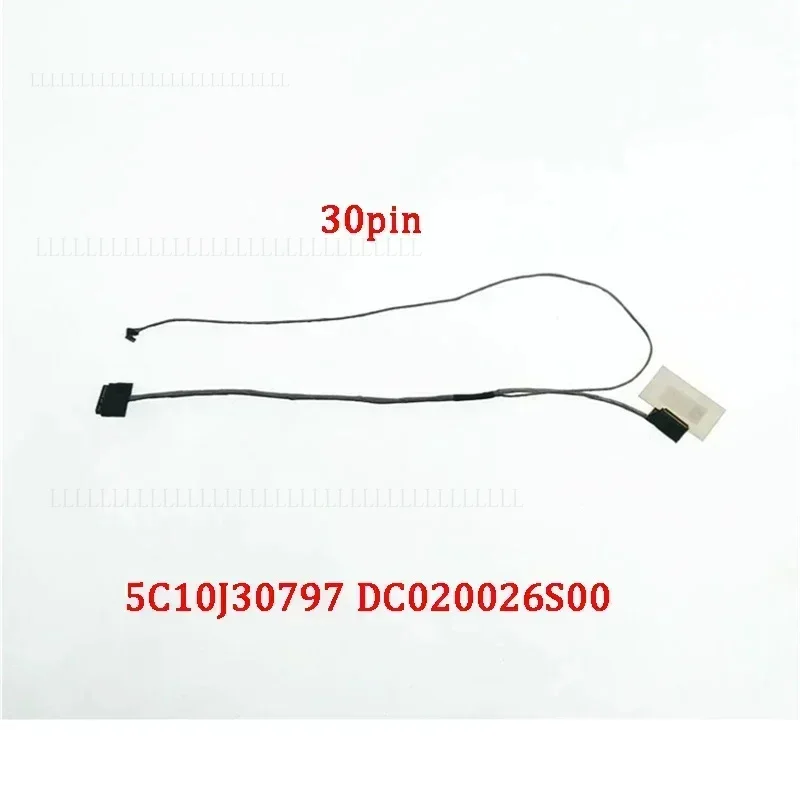 A + nuevo cable EDP LCD genuino para ordenador portátil para Lenovo IdeaPad 100-15iby 100-14 100-14iby 100-15 ainp1 30pin 5c10j30797 dc 020026 s00.