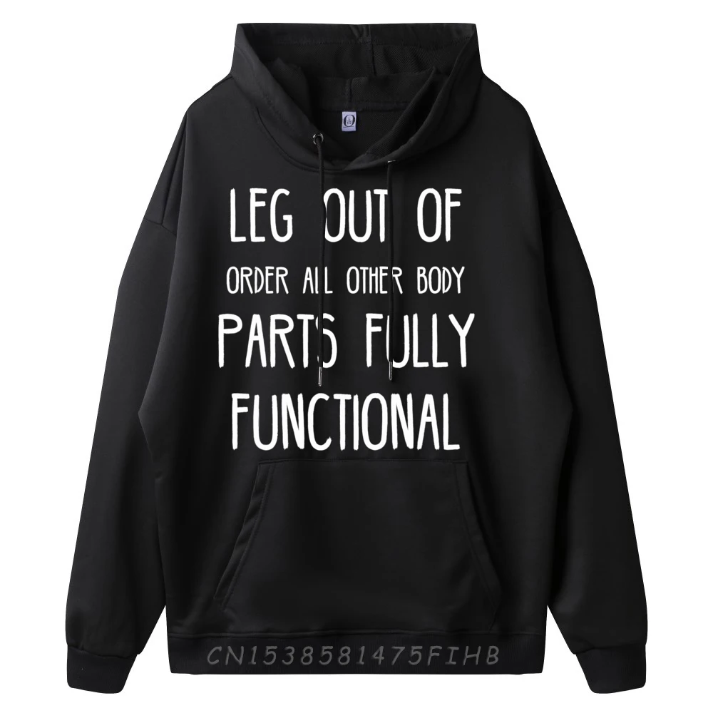 Gift Idea Broken Leg Funny Post Surgery Hoodies For Men Classic Lovers Day Round Collar Long Sleeve Hoodies Slogan Hoodies