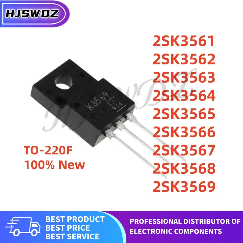 10Pcs 2SK3561 2SK3562 2SK3563 2SK3564 2SK3565 2SK3566 2SK3567 2SK3568 2SK3569 K3561 K3562 K3563 K3564 K3565 K3566 3567 TO-220F