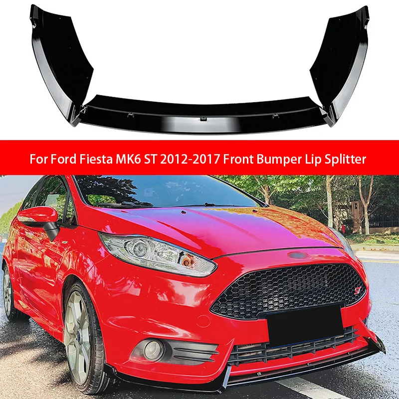 

For Ford Fiesta MK6 ST 2012-2017 Car Front Bumper Lip Splitter Diffuser Body Kit Spoiler Bumper Guard Protector Accessories