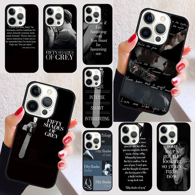 Fifty Shades of Grey Quotes cover For iPhone 15 16 13 12 11 14 Pro Max Mini Max SE 2020 7 8 15 16 Plus Phone Case