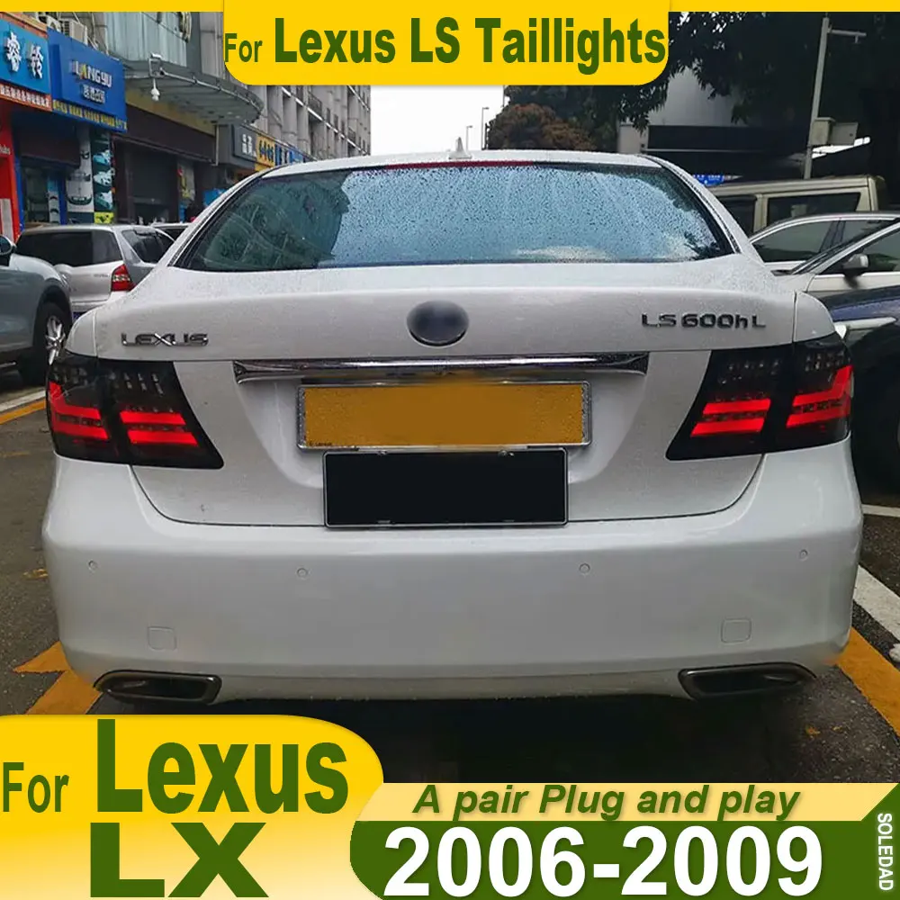 For Lexus LS LED Car Taillight 2006 2007 2008 2009 Upgrade Modified New DRL Dynamic Turn Signal LED Taillight Auto Accessories