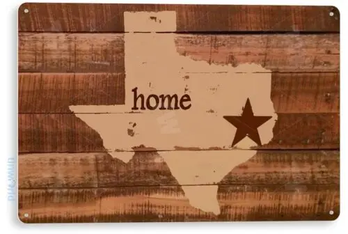 TIN SIGN Texas Home State Star Rustic Decor Houston Texas Sign B327