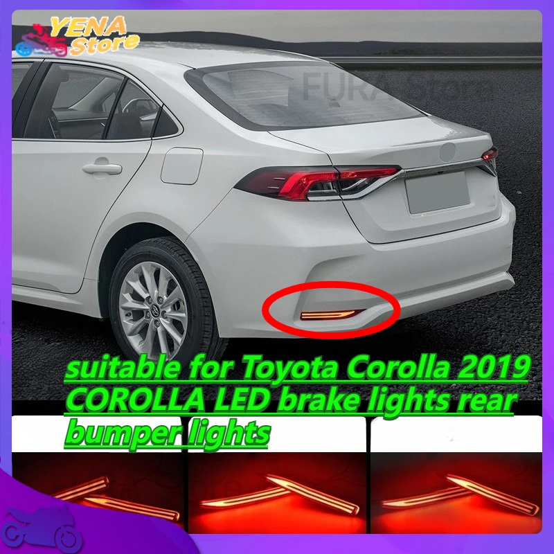 

Car flashing lights are suitable for Toyota Corolla 2019 COROLLA LED brake lights rear bumper lights, reflectors and tail lights
