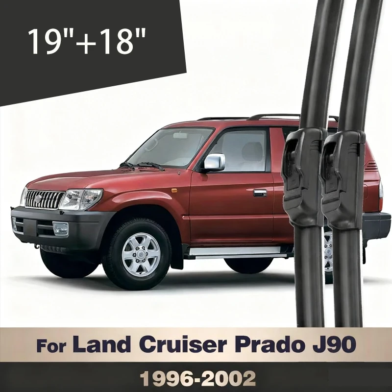 

For Toyota Land Cruiser Prado J90 1996-2002 2000 2001RHD LHD Wiper Front Wiper Blades Windshield Windscreen Window Brush 19"+18"
