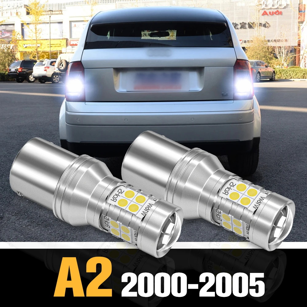 

2pcs Canbus LED Reverse Light Backup Lamp Accessories For Audi A2 2000-2005 2001 2002 2003 2004