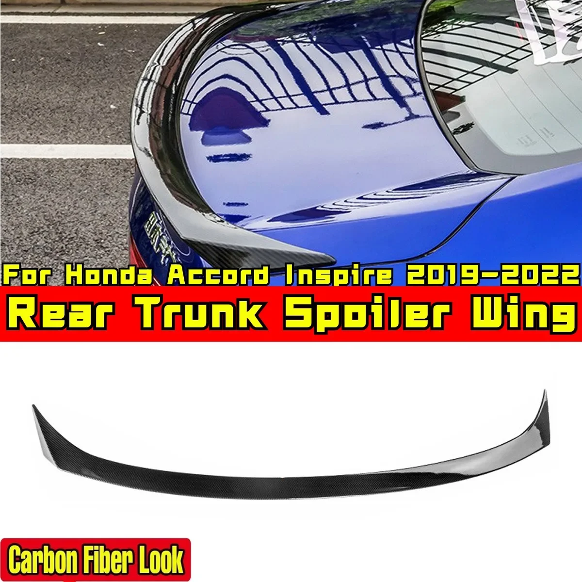 For Honda Accord Inspire 2019-2022 Body Kit Rear Wing Carbon Fiber Look Sport Style Rear Trunk Wing Spoiler Car Accessories