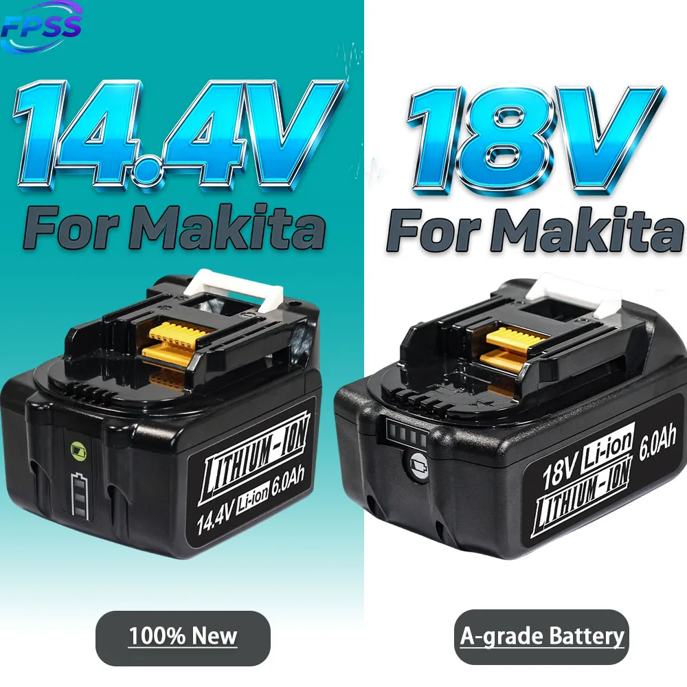 

For Makita 18V 14.4V battery, 6Ah 5Ah 3Ah lithium replacement battery, perfectly compatible with Makita 18V 14.4V tools,18650