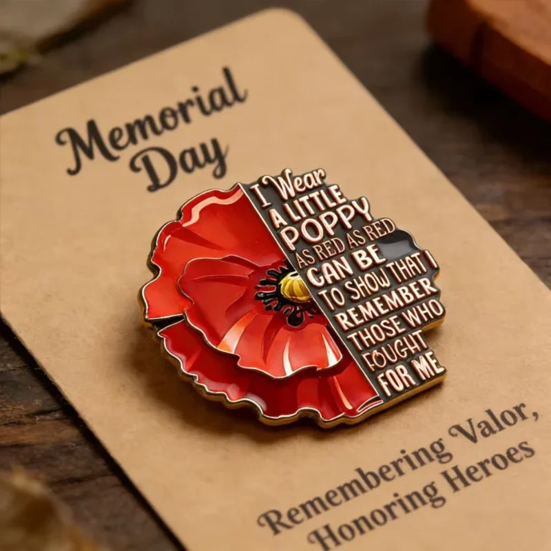 Remembrance Day Red Enamel Lapel Pin, Veteran Memorial Brooch with Quote, Patriotic Jewelry for Wreath, Clothing Decoration