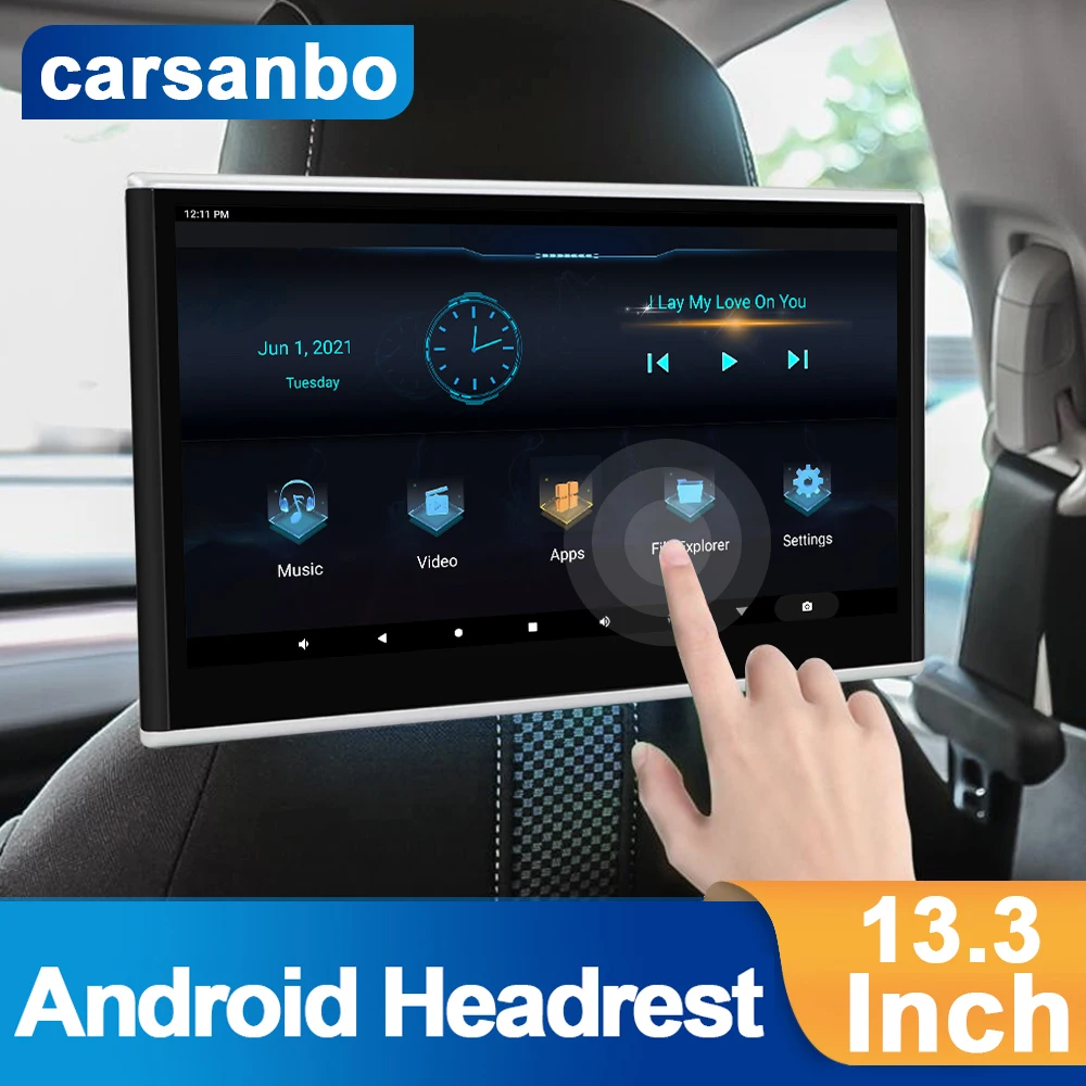 

Carsanbo 13.3 Inch Android Headrest Car Display Parts 4K MP5 Monitors 1080P Video WIFI Bluetooth HDMI Airplay Tablet Multimedia