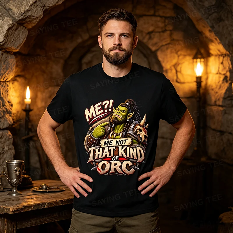 Me Not That Kind of Orc Fantasy T-Shirt Y2k Game Player Fantasy Gamer Cosplay Kleidung Persönlichkeits-Mode-T-Shirt Weiche Baumwoll-Shirts – Detail 3