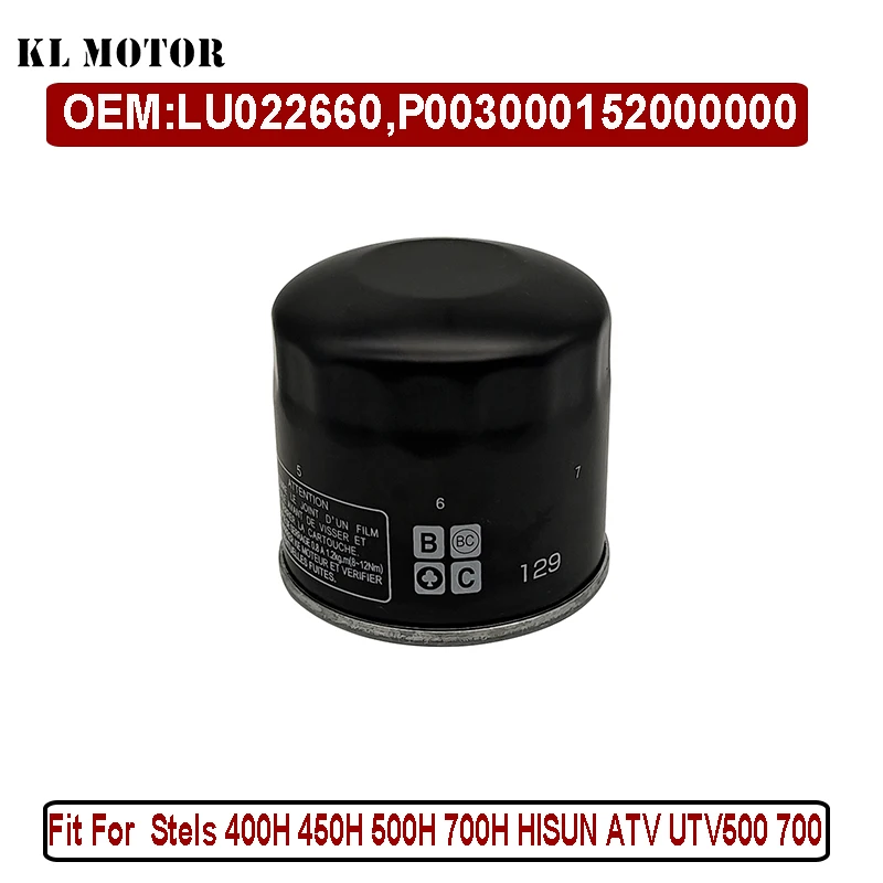 Oil Filter For Stels 400H 450H 500H 700H HISUN 500 700 HS CODE 15200-003000-0000 15200-F39-0000 LU022660 P003000152000000