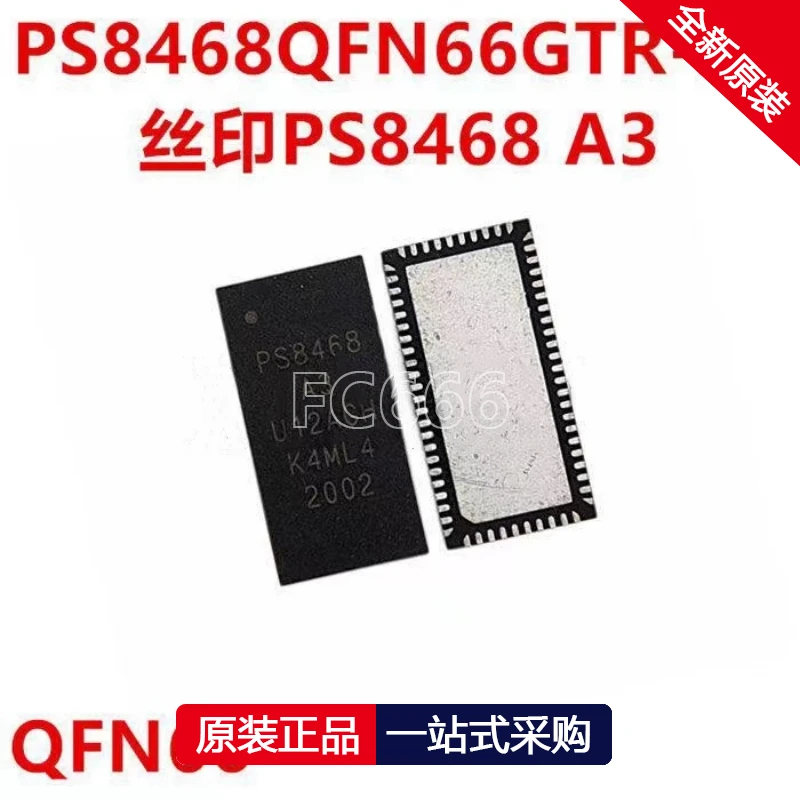 1PCS PS8468QFN66GTR-A3 QFN66 PS8719ATQFN24GTR2-A0 QFN PS8742BQFN40GTR-A1 QFN40 PS8745 A2 QFN PS8747BQFN40GTR-B1 QFN40 IC chipset