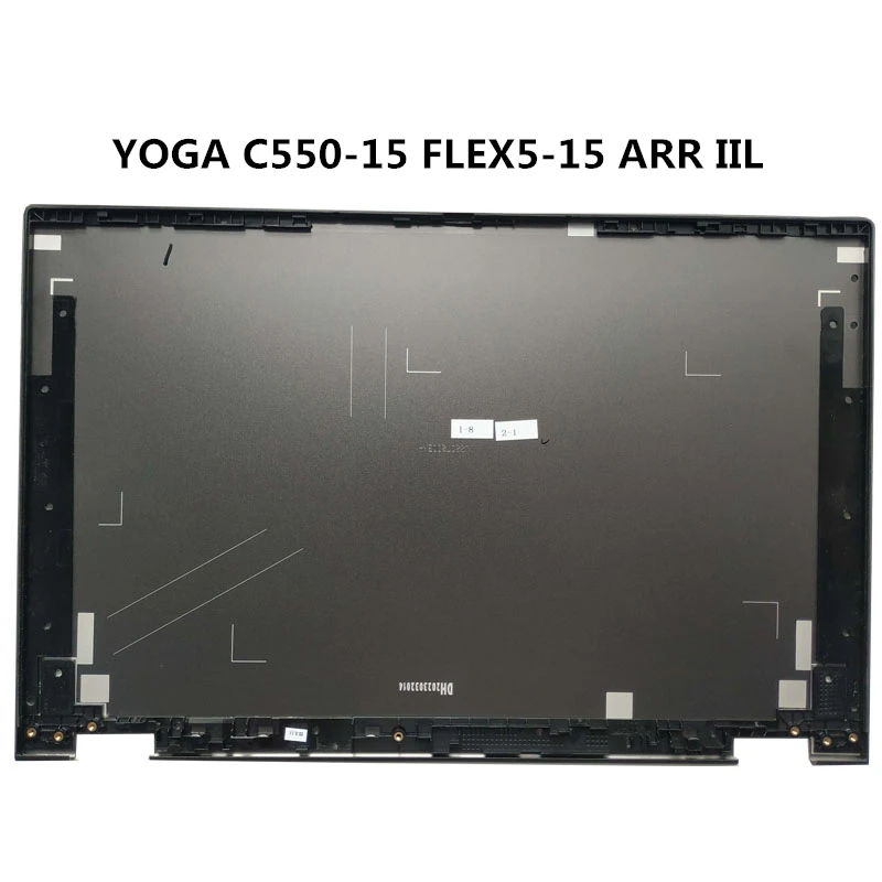 New LCD Back Cover Screen Lid Cap For Lenovo YOGA C550-15 FLEX5-15 ARR IIL