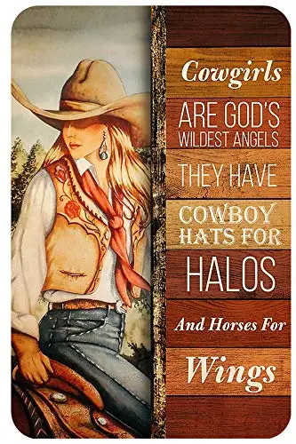 AMELIA SHARPE Tin Signs Vintage Cowgirls are Gods Wildest Angels They Have Cowboy Hats for Halos Signs for Bedroom Wall Dec sign