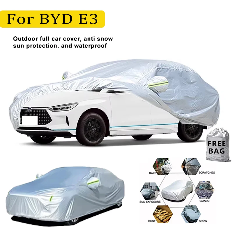 

Для BYD E3 автомобильный чехол, уличная защита, полный внешний снежный чехол, солнцезащитный козырек, пылезащитный защитный чехол, автомобильные аксессуары