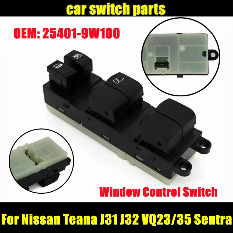 

Car Switch Parts 25401-9W100 for Nissan Teana J31 J32 VQ23/35 Sentra Front Left Master Electric Window Control Lifter Switch