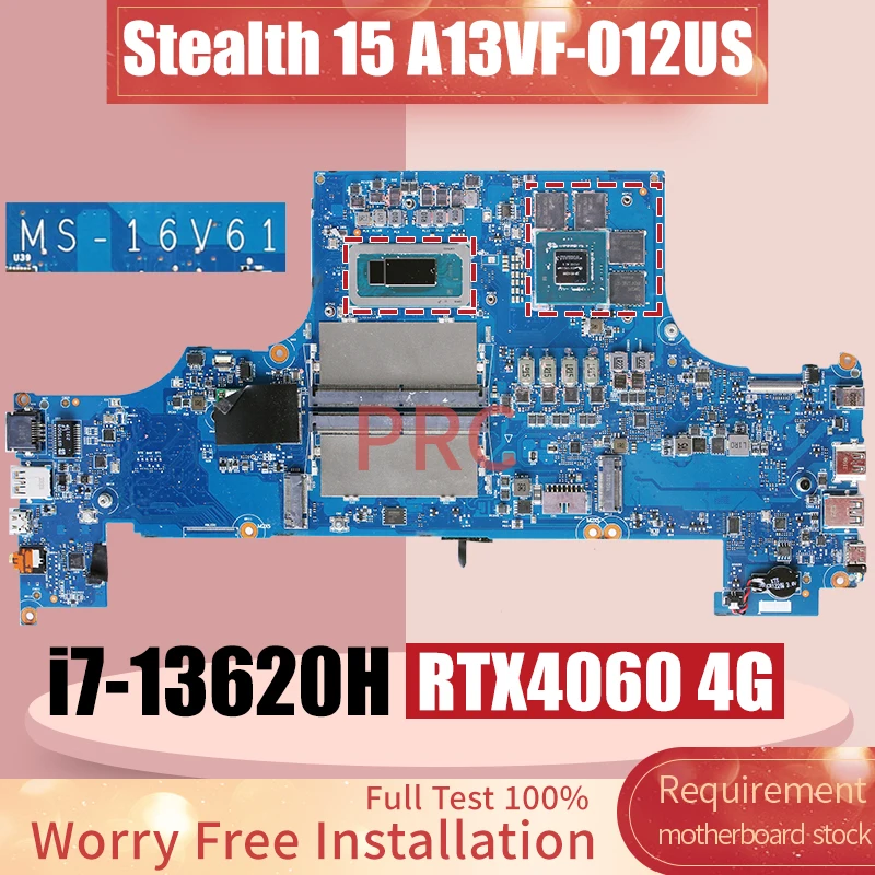 

MS-16V61 для MSI Stealth 15 A13VF-012US, материнская плата для ноутбука SRMJ0 i7-13620H RTX4060 GN21-X4-K1-A1, материнская плата для ноутбука