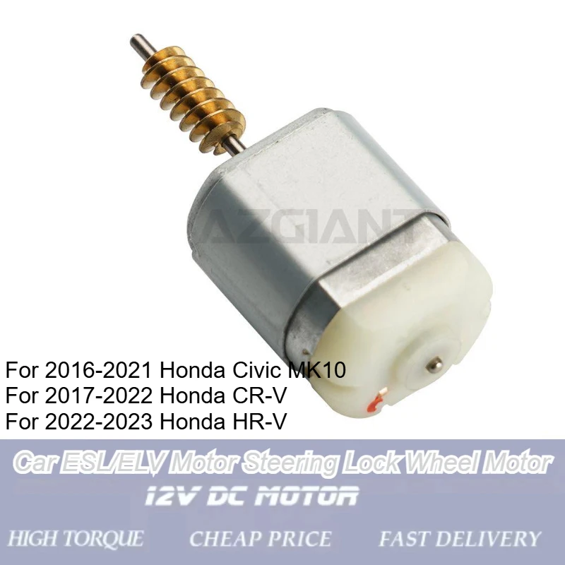 AZGIANT 1-10PCS Steering Column Lock Motors ESL/ELV Repair for Honda Civic CR-V HR-V Replacement Brand New Dropshipping 2R7M95FC