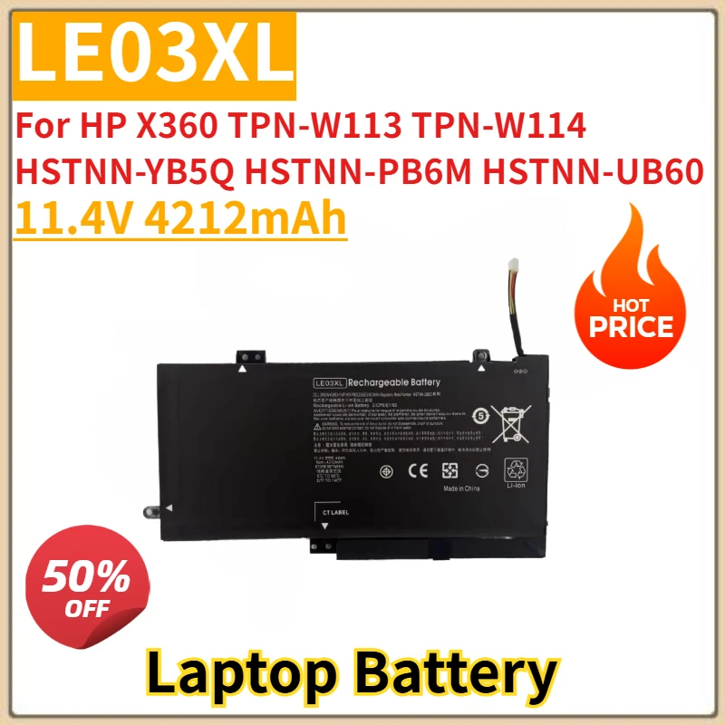 

New Replacement Laptop Battery 11.4V 4212mAh LE03XL for HP X360 TPN-W113 TPN-W114 HSTNN-YB5Q HSTNN-PB6M HSTNN-UB60 W101dx