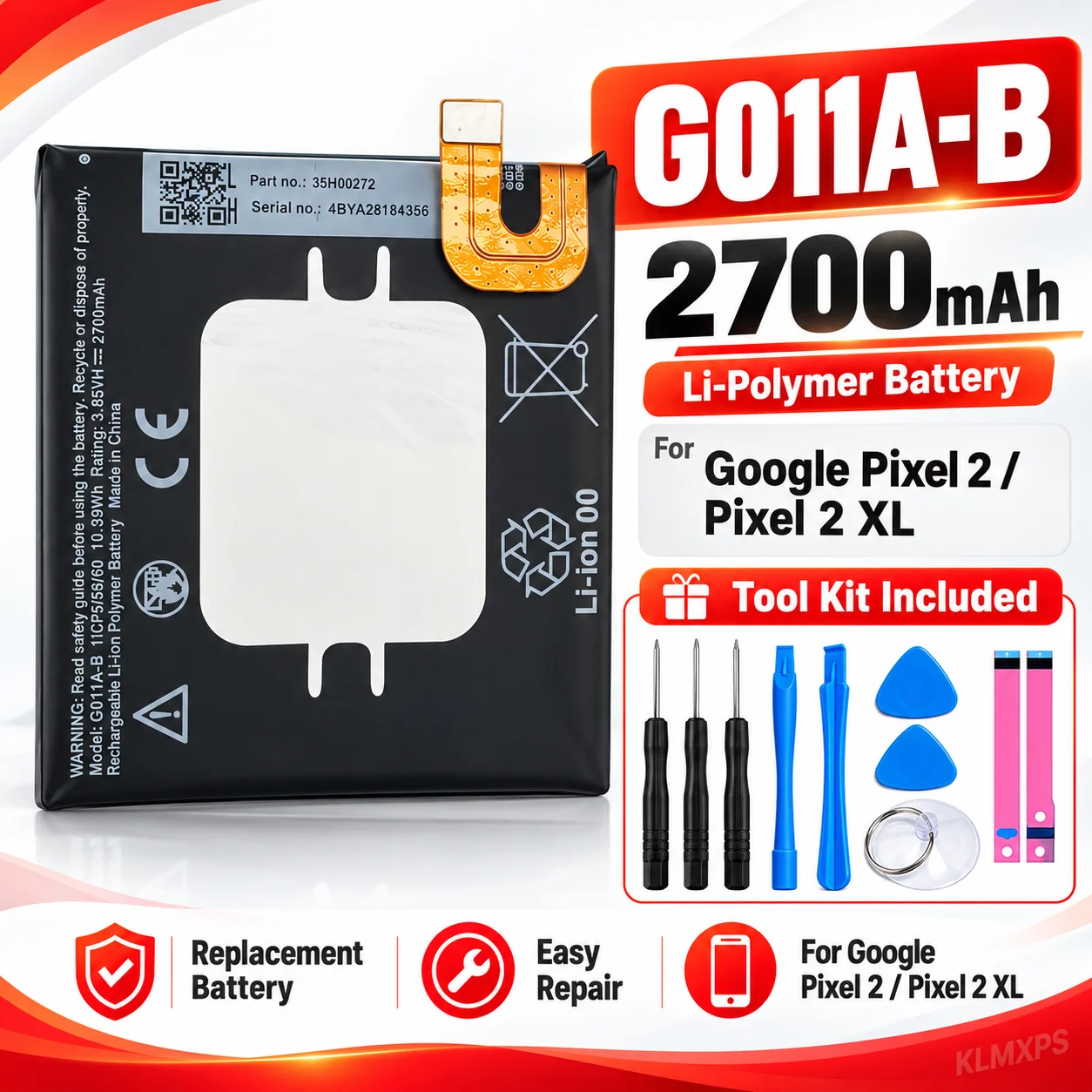 Replacement Battery G011A-B 2700mAh for Google Pixel 2 / Pixel 2 XL Rechargeable Li Polymer Battery with Tools Set