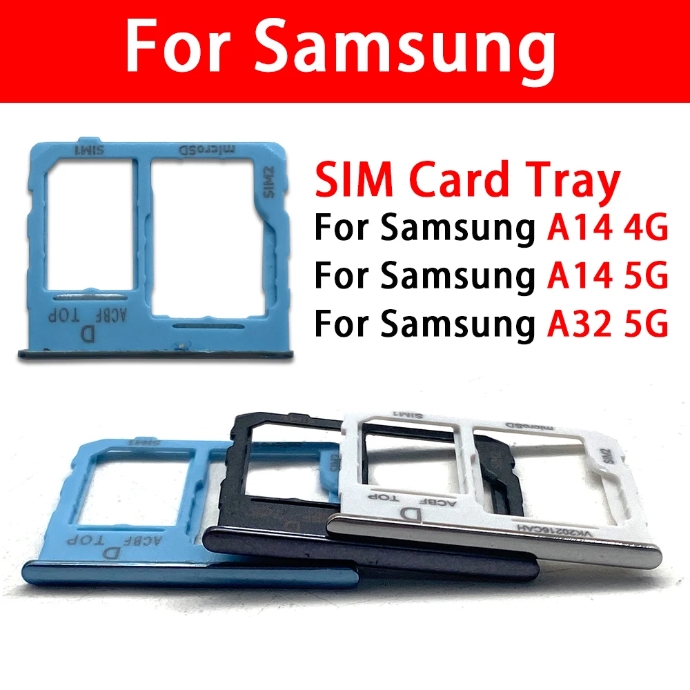 2Pcs， New Dual-Card Sim Tray Holder For Samsung A14 4G 5G A145 A146 A32 5G A326 SIM Card Tray Slot Holder Adapter Socket + Pin