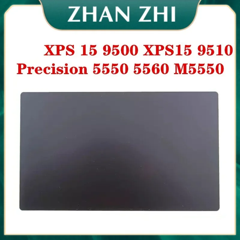 NEW LAPTOP Replace Touchpad Glass For Dell XPS15 9500 9510 Precision 5550 5560 M5550 M5560 A19851