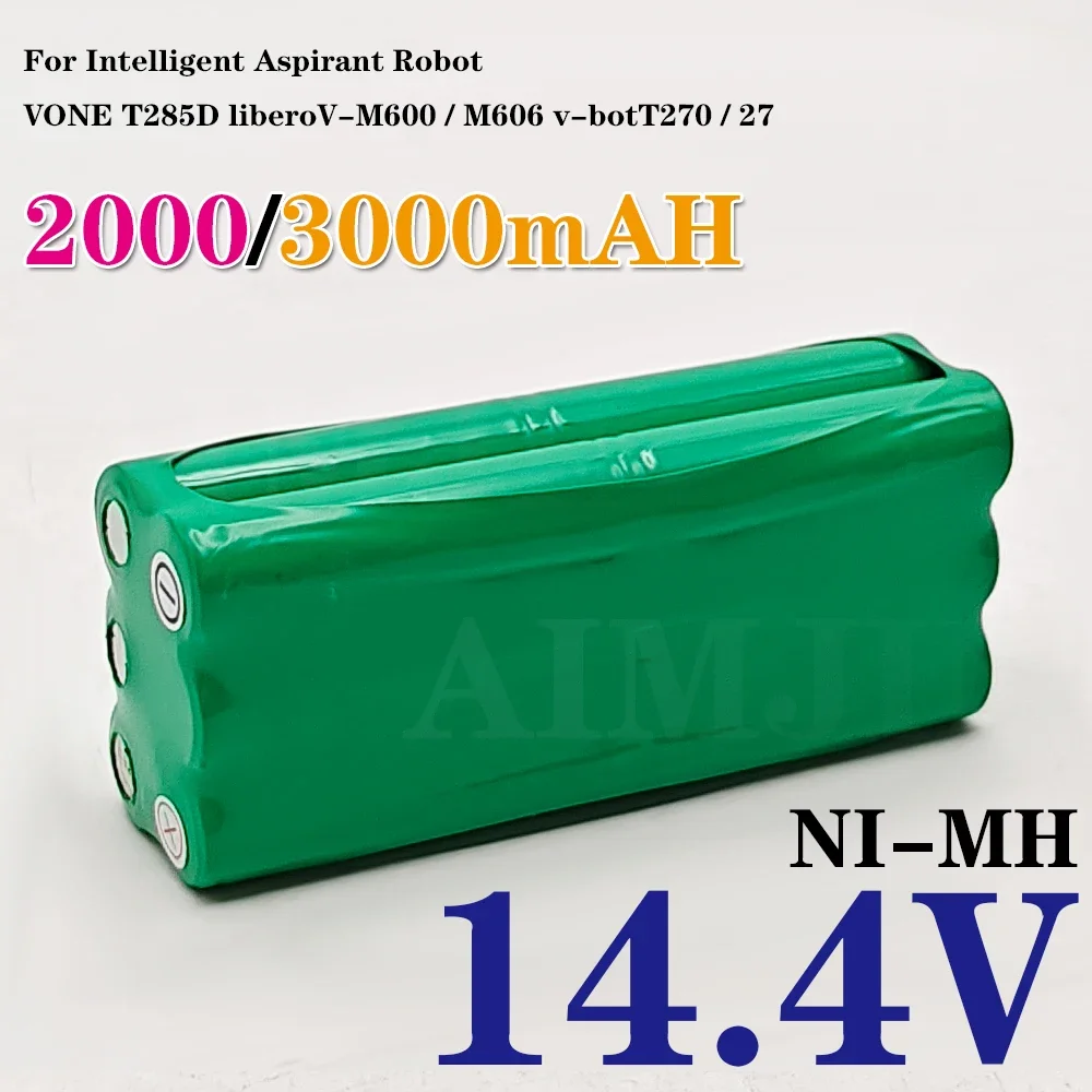 Vacuum Cleaner Battery 14.4V AA NI-MH 2000mAH/3000mAH for Intelligent Aspirant Robot VONE T285D liberoV-M600/M606 v-botT270/27