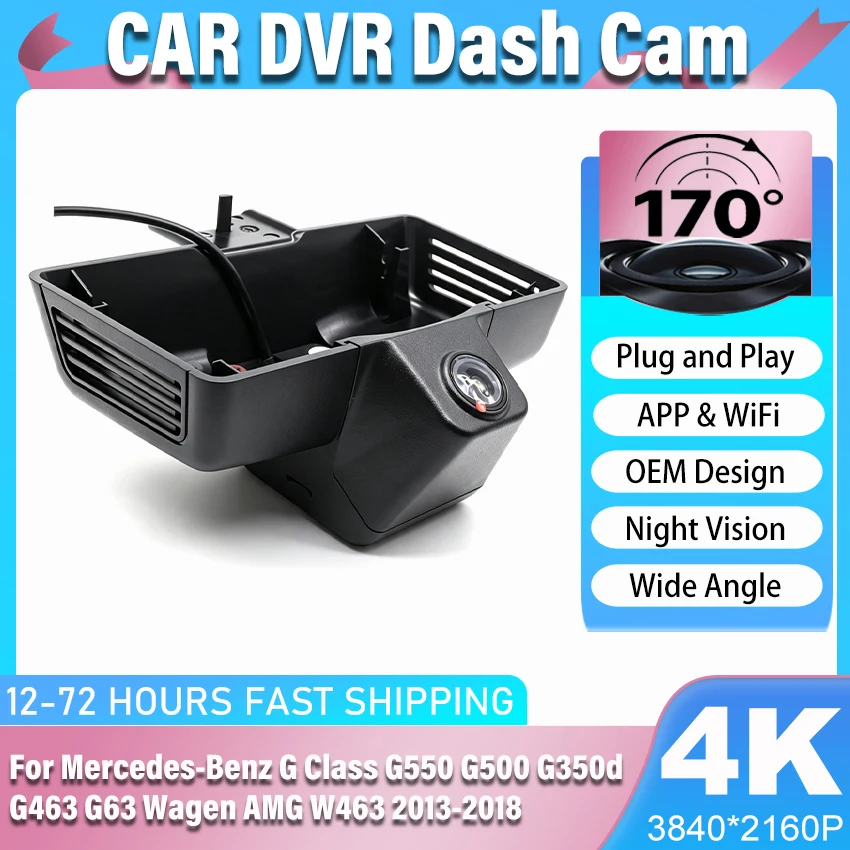 For Mercedes-Benz G Class G550 G500 G350d G463 G63 Wagen AMG W463 2013-2018 Car 4K Video Recorder DVR Dash Cam Dashcam Camera