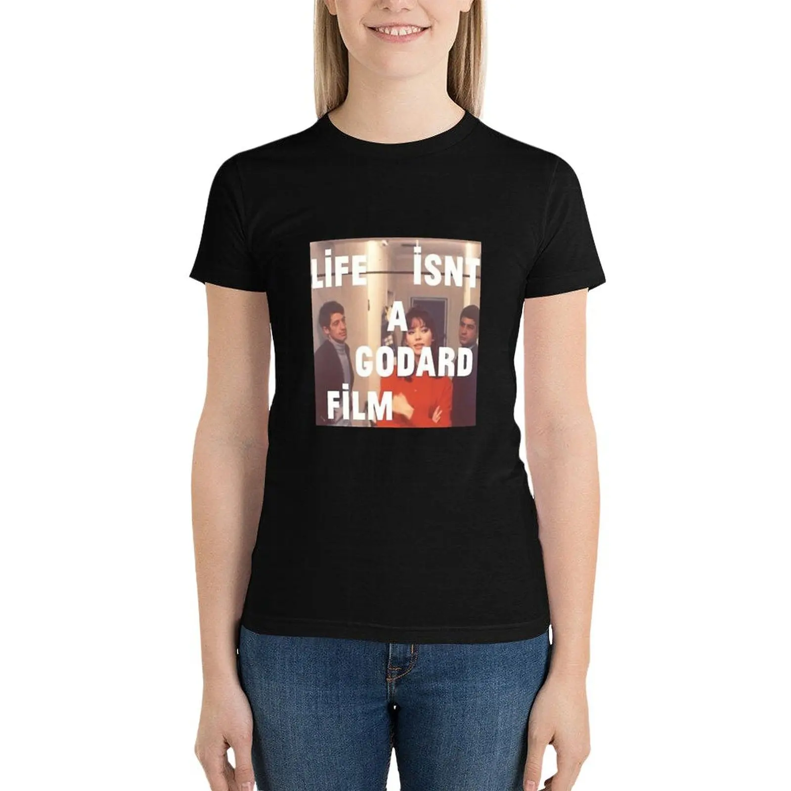 Life Isn't A Godard Film Quote T-Shirt shirts graphic tees tees summer clothes spring clothes Women 2024