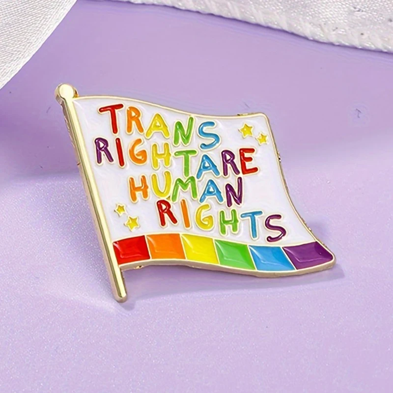 Cartoon Rainbow flag “TRANS RIGHTARE HUMAN RIGHTS” Enamel Pin Cute Animal Brooches Lapel Badge Backpack Clothes Jewelry Gift for