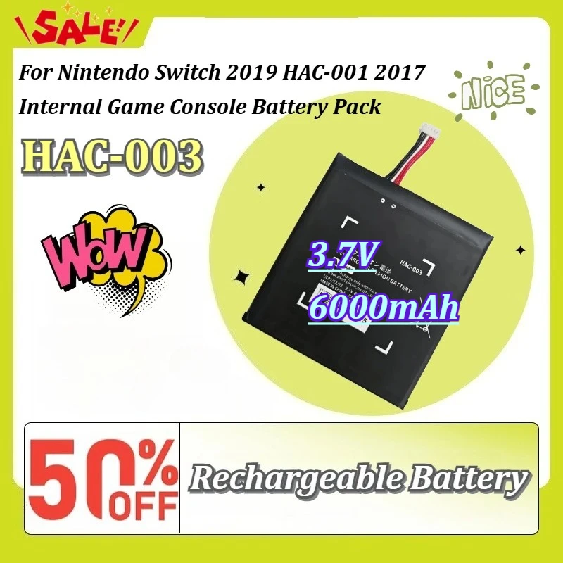 High‑Capacity HAC‑003 3.7V 6000mAh Internal Game Console Battery Pack for Nintendo Switch 2019