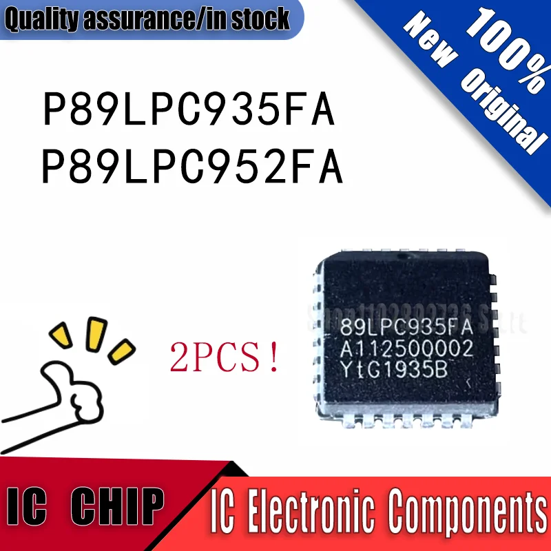 

2PCS New Original P89LPC935FA P89LPC952FA PLCC44 Quality Assurance In Stock IC Chip