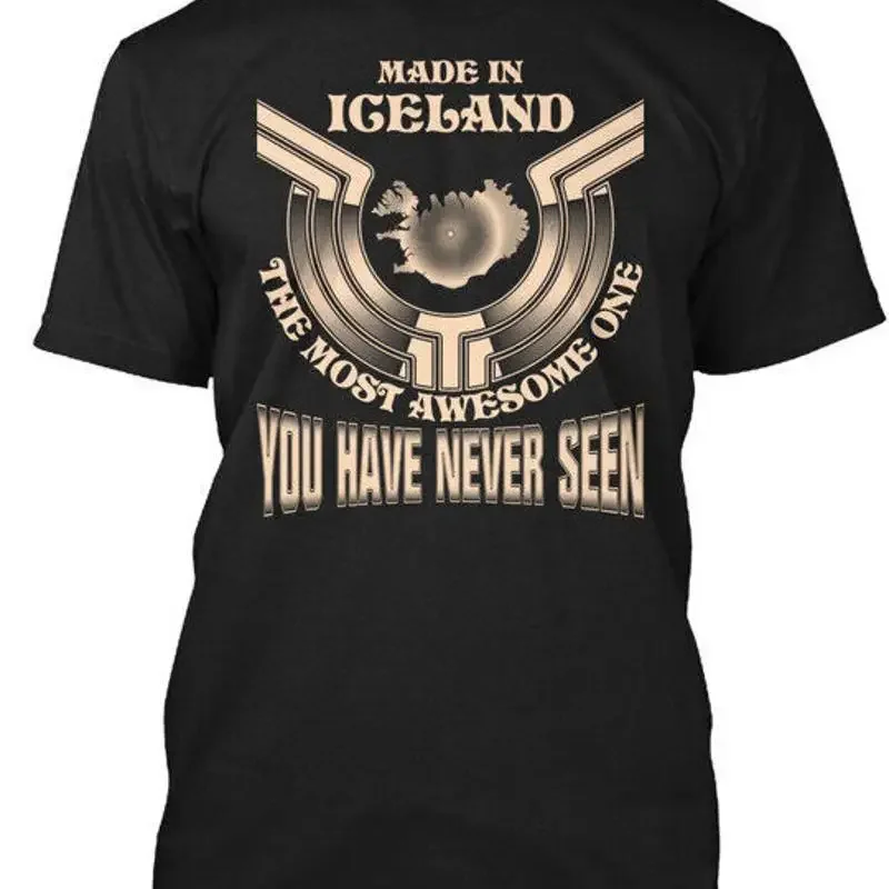 Made In Iceland Funny Most One You T Shirt USA Size S to 5XL