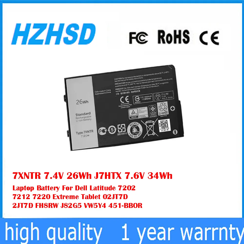 

7XNTR 7.4V 26Wh J7HTX 7.6V 34Wh Laptop Battery For Dell Latitude 7202 7212 7220 Extreme Tablet 02JT7D 2JT7D FH8RW J82G5 VW5Y4