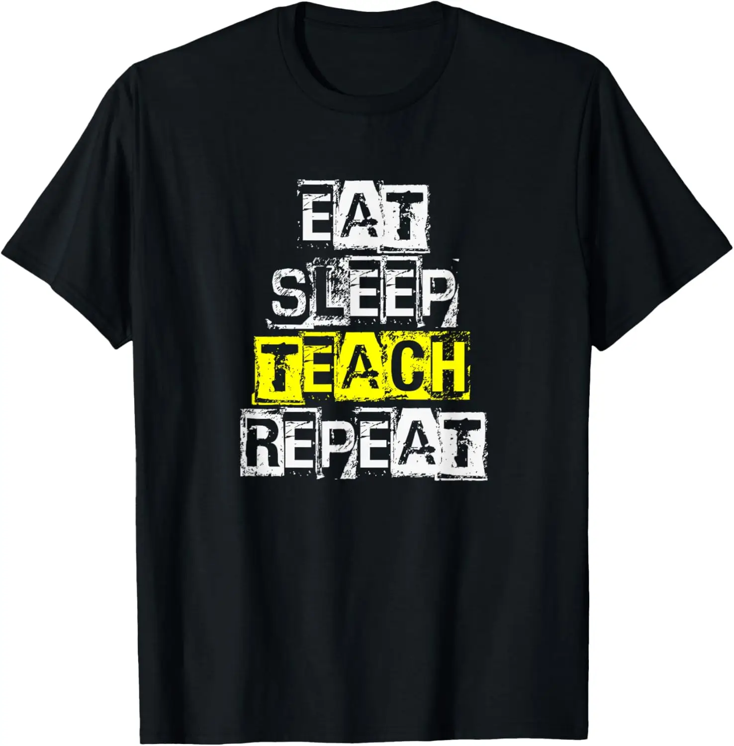 Eat Sleep Teach Repeat - Teacher College Professor Gift T-Shirt