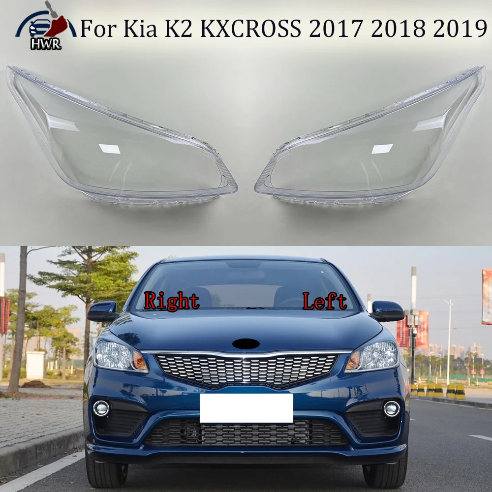 

Headlamp Lamp Shell Headlight Cover Transparent Lens Plexiglass Replace Original Lampshade For Kia K2 KXCROSS 2017 2018 2019