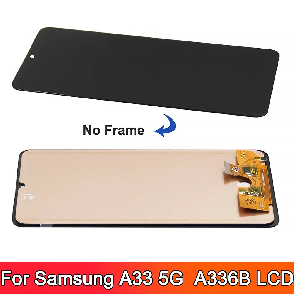 Tested For Samsung A33 5G LCD Display Panel Touch Screen Digitizer For Samsung A336 A336B A336E Display With Frame