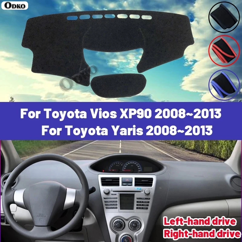 

High Quality For Toyota Vios Yaris XP90 2008~2013 Car Dashboard Cover Mat Sun Shade Avoid Light Pad Carpets Anti-UV 2011 2012