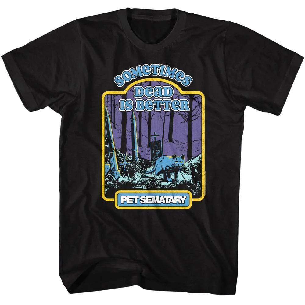 

Pet Sematary Dead is Better Storybook Men's T Shirt